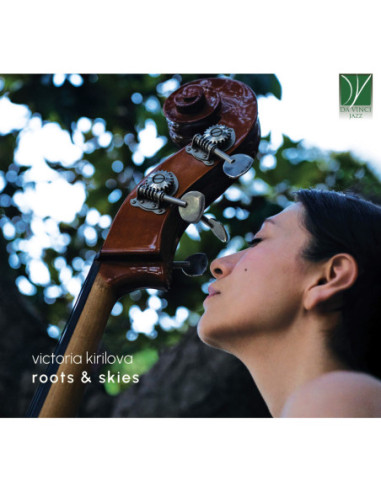 Victoria Kirilova - Roots and Skies - (CD)