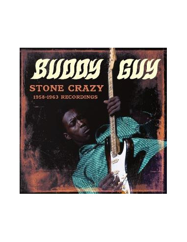 Buddy Guy - Stone Crazy 1958-1963 Recordings (Limite - (CD)