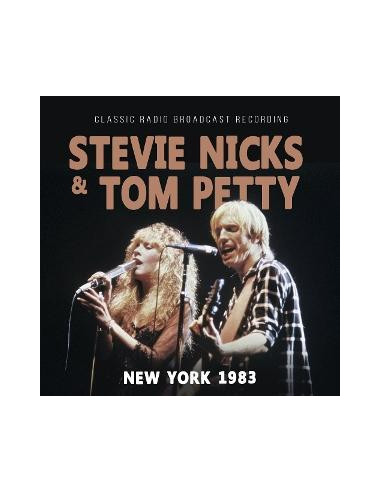 Nicks, Stevie and Tom - New York 1983 - (CD)