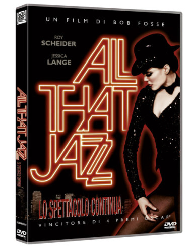 All That Jazz - Lo Spettacolo Comincia