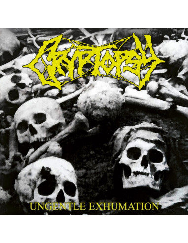 Cryptopsy - Ungentle Exhumation