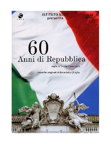 60 Anni Di Repubblica