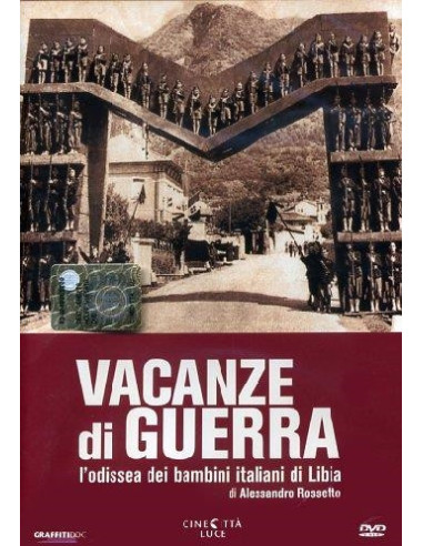 Vacanze Di Guerra