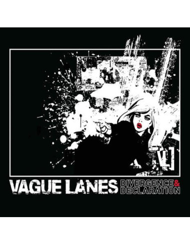 Vague Lanes - Divergence and Declaration