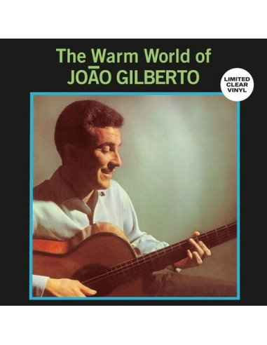 Gilberto Joao - Warm World Of Joao Gilberto (Vinyl Clear)