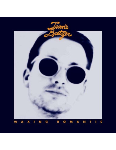 Bretzer, Travis - Waxing Romantic