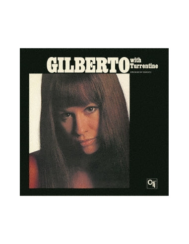 Astrud Gilberto - Gilberto With Turrentine - (CD)