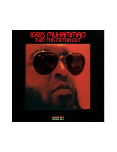 Idris Muhammad - Turn This Mutha Out - (CD)