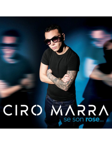 Marra Ciro - Se Son Rose... - (CD)