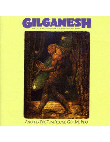 Gilgamesh - Another Fine Tune You'Ve Got Me Into - (CD)