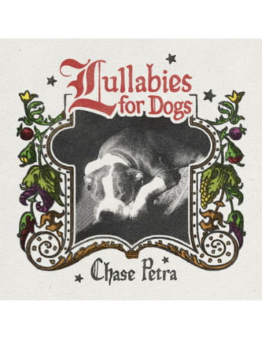 Chase Petra - Lullabies For Dogs - Cherry Vinyl