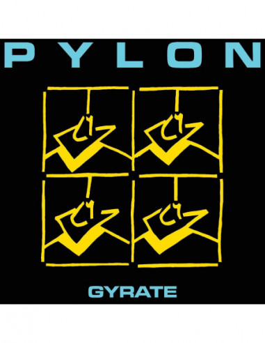 Pylon - Gyrate