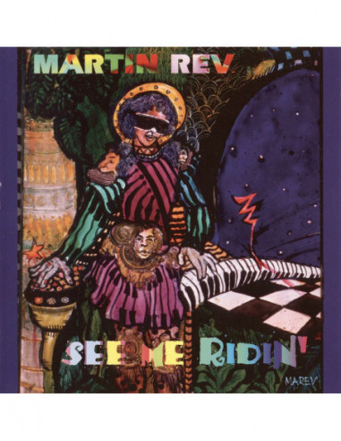 Rev Martin - See Me Ridin'