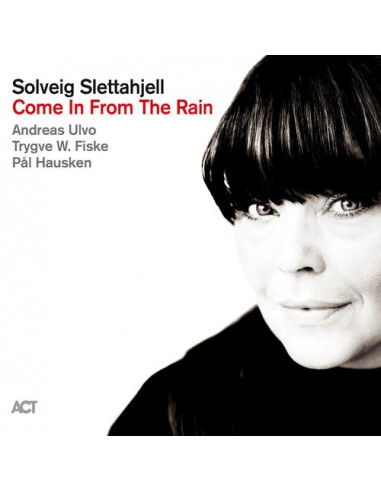 Slettahjell Solveig - Come In From The Rain