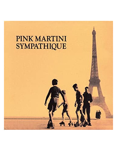 Pink Martini - Sympatique