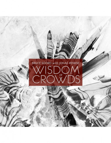 Soord Bruce With Jonas Renkse - Wisdom Of Crowds