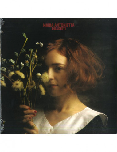 Maria Antonietta - Deluderti