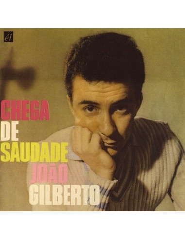 Gilberto, Joao - Chega De Saudade (Vinyl Colored Limited Edt.)