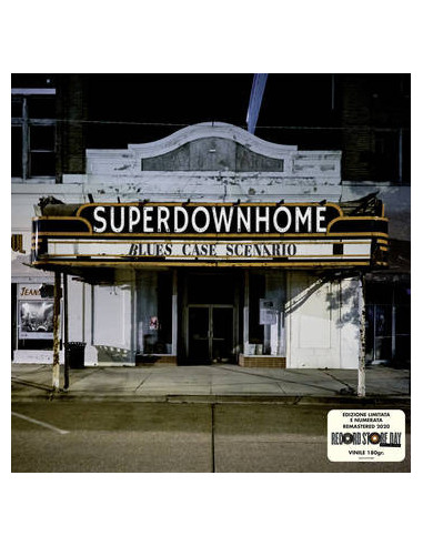 Superdownhome - Blues Case Scenario (Remastered 180 Gr.Limited Edt.) (Rsd 2020)