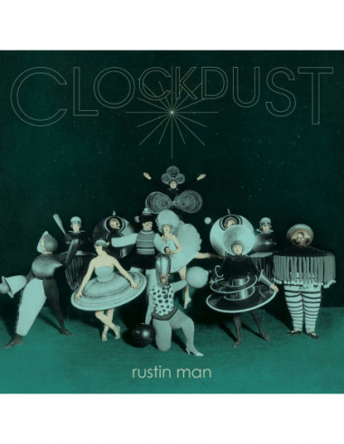 Rustin Man - Clockdust - 0887828046812