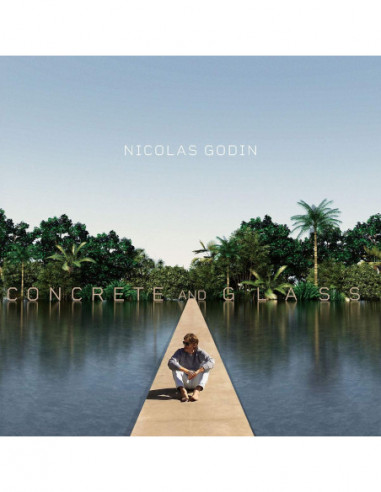 Godin Nicolas - Concrete And Glass (Lp+Cd)