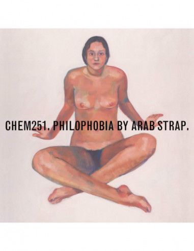 Arab Strap - Philophobia