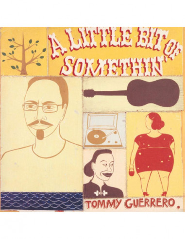 Guerrero Tommy - A Little Bit Of Something