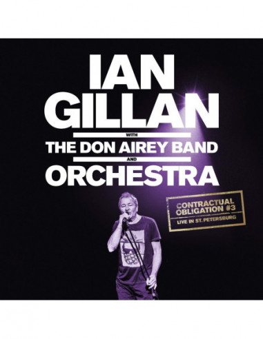 Gillan Ian & Don Airey Orchestra - Contractual Obligation 3 Live In St. Petersburg