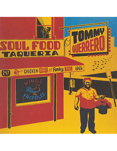 Guerrero Tommy - Soul Food Taqueria