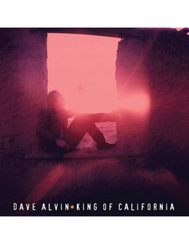 Alvin Dave - King Of California (25Th Anniversary Edt.)