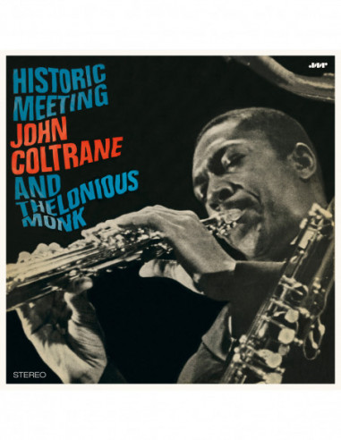 Monk Thelonious - Historic Meeting John Coltrane And Thelonious Monk