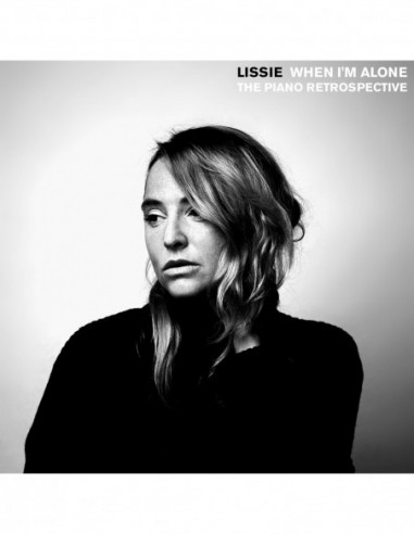 Lissie - When I'M Alone The Piano Retrospective