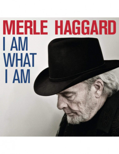 Haggard Merle - I Am What I Am (Limited Edt.)