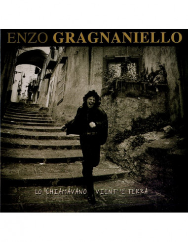 Gragnaniello Enzo - Lo Chiamavano Vient' 'E Terra