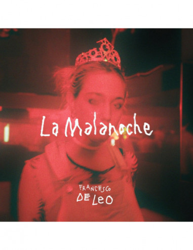 De Leo Francesco - La Malanoche