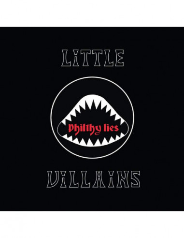 Little Villains( Feat. Phil 'Philthy Animal Taylor) - Philthy Lies