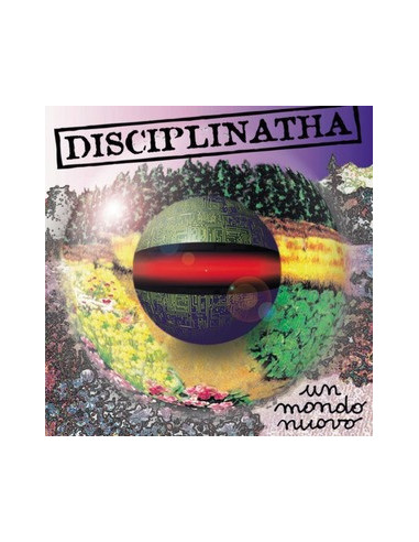 Disciplinatha - Un Mondo Nuovo (140 Gr.Gatefold Sleeve Limited Edt.)