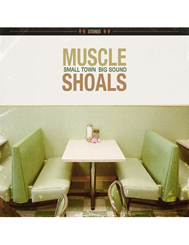 Compilation - Muscle Shoals: Small Town, Big Sound