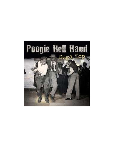 Bell Poogie Band - Suga Top (Lp+Cd)