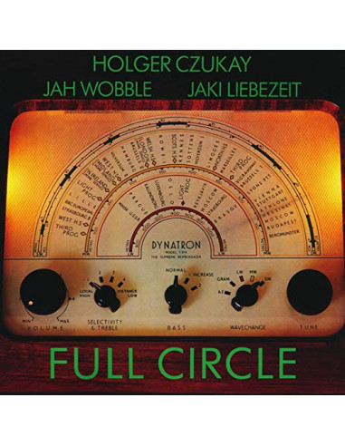 Czukay, Wobble, Liebezeit - Full Circle