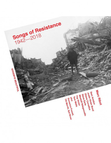 Ribot Marc - Songs Of Resistance 1942-2018