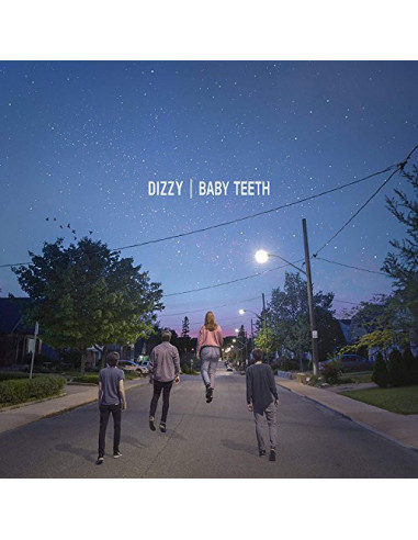 Dizzy - Baby Teeth