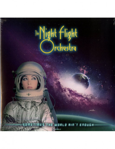 Night Flight Orchestra The - Sometimes The World Ain'T Enough (Picture Disc)