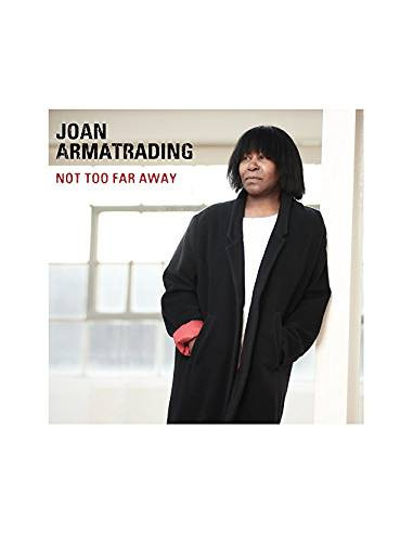 Armatrading Joan - Not Too Far Away