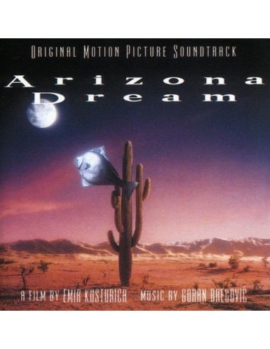 O. S. T. -Arizona Dream( Bregovic Goran) - Arizona Dream