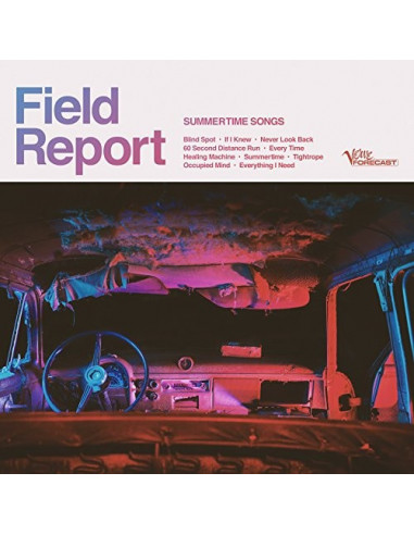 Field Report - Summertime Songs