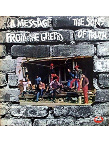 Sons Of Truth - A Message From The Ghetto