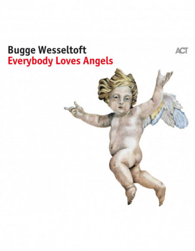 Wesseltoft Bugge - Everybody Loves Angels