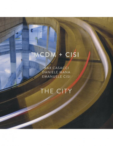 Mcdm + Cisi - The City