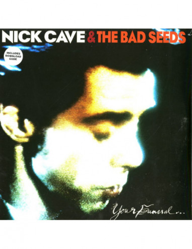 Cave Nick & The Bad Seeds - Your Funeral...My Trial (180Gr)